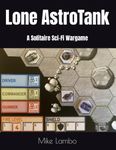 Lone AstroTank: A Solitaire Sci-Fi Wargame