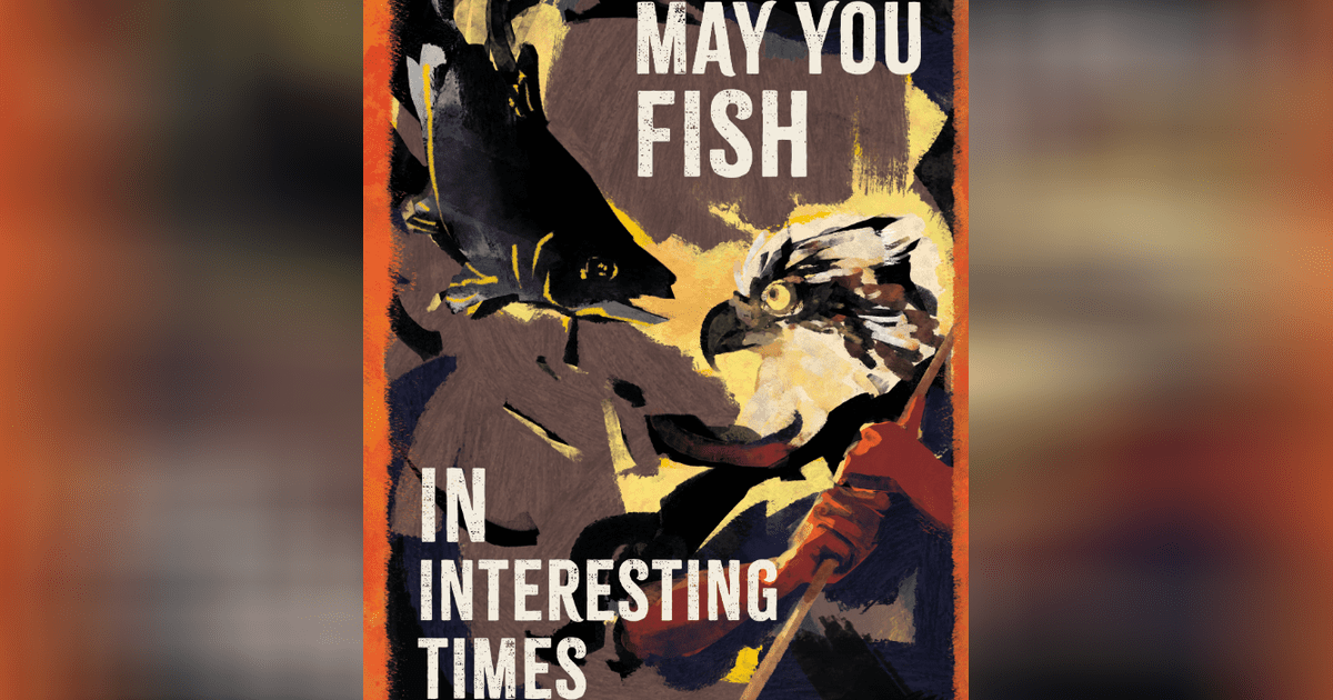 May You Fish in Interesting Times | RPG Item | RPGGeek