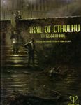 RPG Item: Trail of Cthulhu