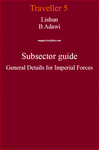 RPG Item: Lishun B Adawi Subsector Guide General Details for Imperial Forces