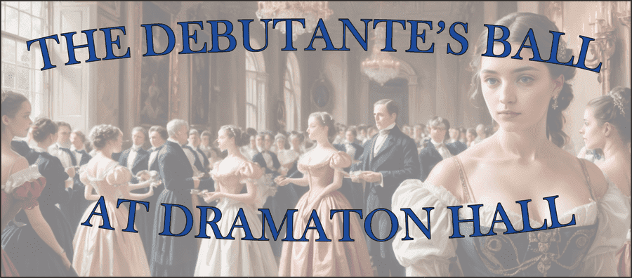The Debutante's Ball at Dramaton Hall cover