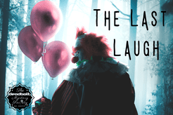 The Last Laugh
