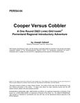 RPG Item: PERIS4-04: Cooper Versus Cobbler