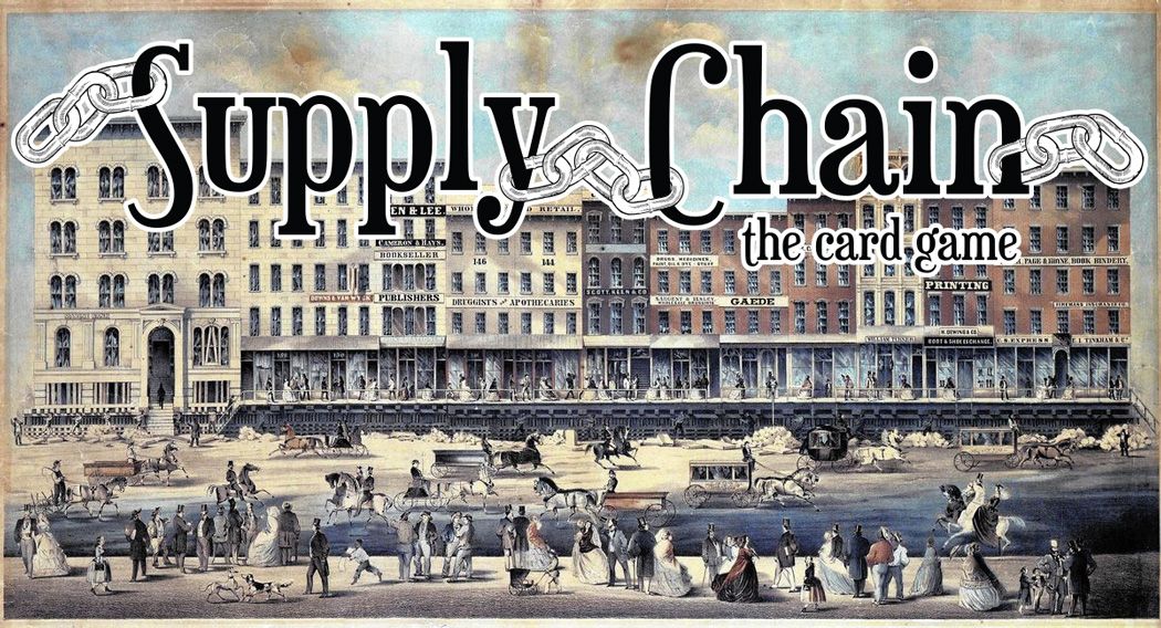 Supply Chain: The Card Game