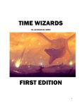 RPG Item: Time Wizards First Edition
