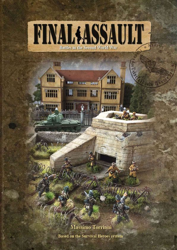 Final Assault: Battles in the Second World War