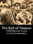 Board Game: The Bell of Treason: 1938 Munich Crisis in Czechoslovakia