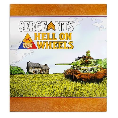 Sergeants: Hell on Wheels