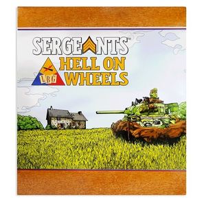 Sergeants: Hell on Wheels