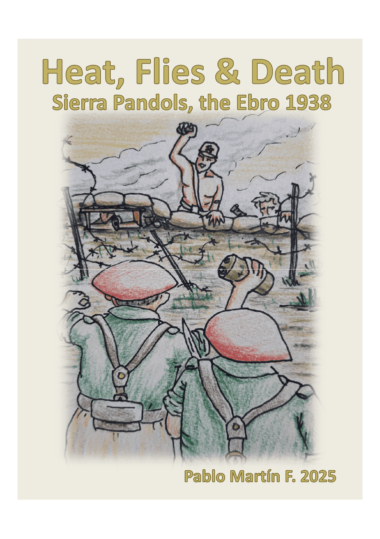 Heat, Flies & Death; Pandols 1938