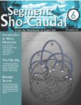 Issue: Segment: Sho-Caudal "The Mes Dig"