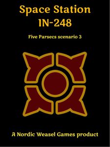 Space Station IN-248: Five Parsecs Scenario 3