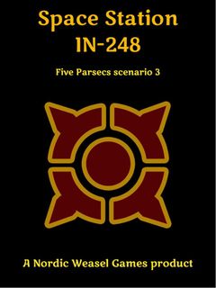 Space Station IN-248: Five Parsecs Scenario 3