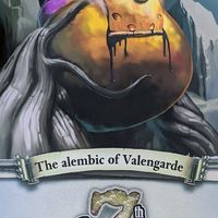 The 7th Citadel: The Alembic of Valengarde
