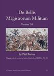 Board Game: De Bellis Magistrorum Militum: Wargame Rules for Ancient and Medieval Battle from 3000 BC to 1525 AD