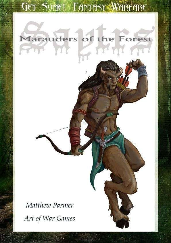 Get Some!: Fantasy Warfare – Satyrs: Marauders of the Forest cover