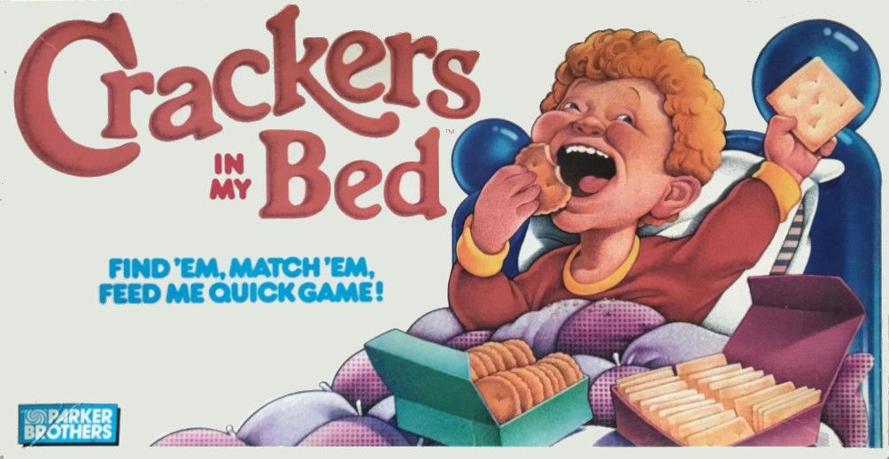 Crackers in My Bed
