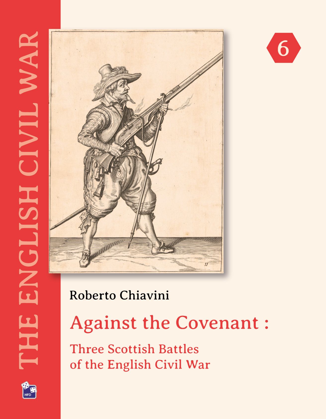 Against the Covenant: Three Scottish Battles of the English Civil War cover