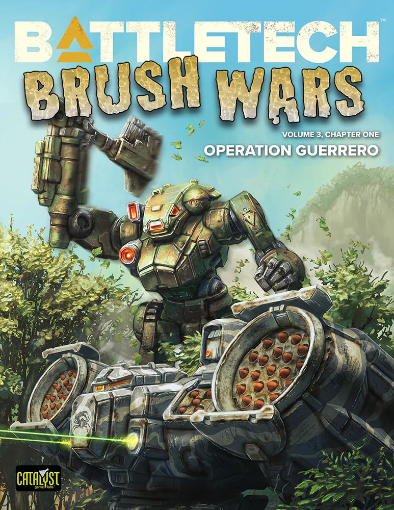 BattleTech: Brush Wars – Operation Guerrero (Vol 3, Chapter 1)