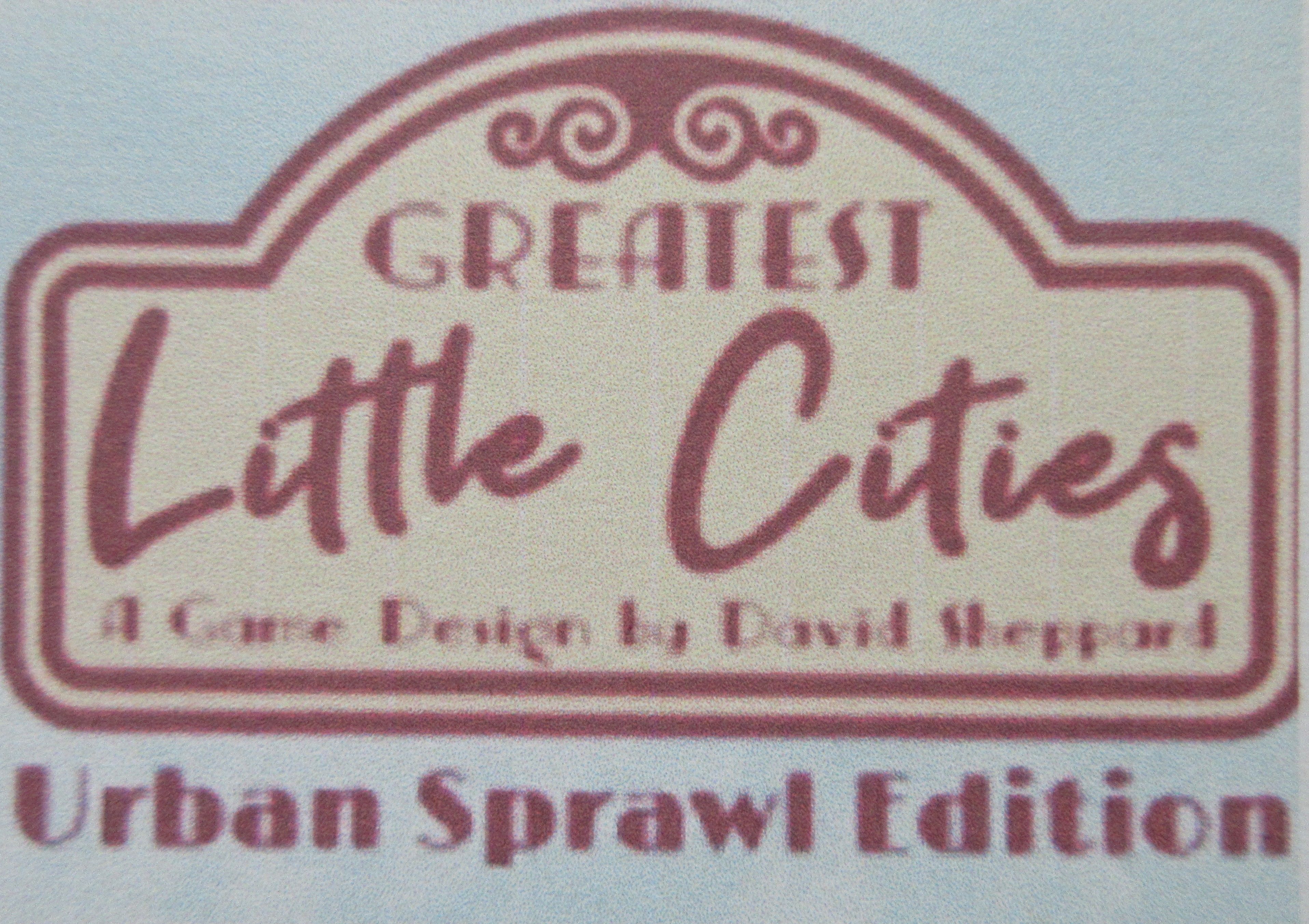 Greatest Little Cities: Urban Sprawl