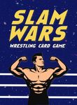 Slam Wars: Wrestling Legends of Michigan