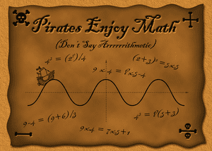 Pirates Enjoy Math (Don't Say Arrrrrrithmetic)