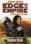 RPG Item: Edge of the Empire Specialization Deck: Bounty Hunter Gadgeteer
