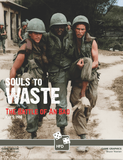 Souls to Waste: The Battle of An Bao, May 5, 1968
