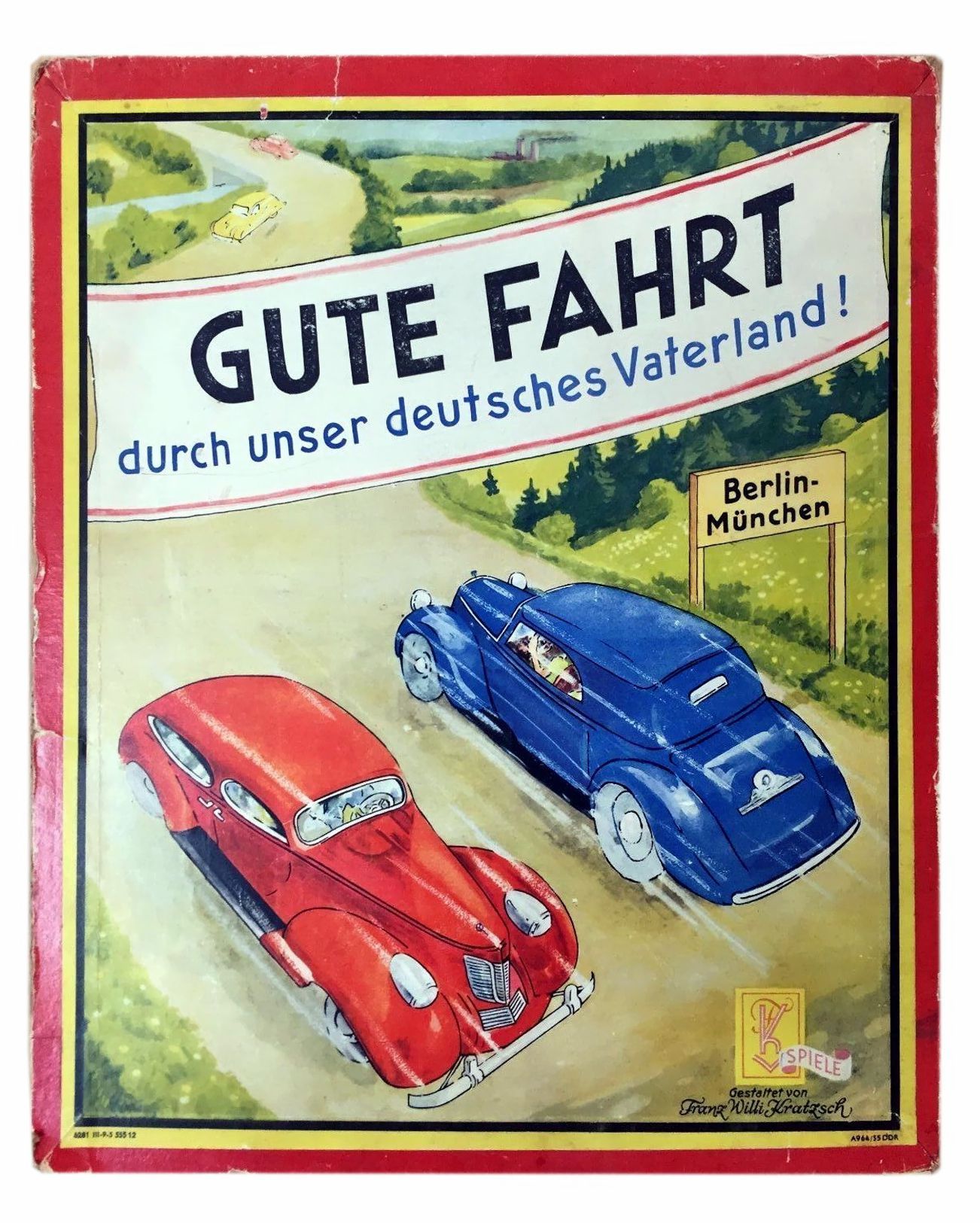 Gute Fahrt durch unser deutsches Vaterland!