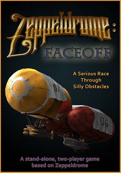 Zeppeldrome: Faceoff
