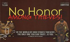 No Honor Among Thieves!