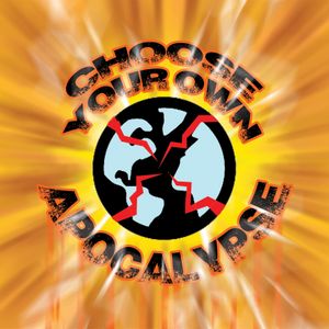 Choose Your Own Apocalypse