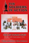 Tin Soldiers in Action