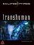 RPG Item: Transhuman