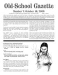 Issue: Old-School Gazette (Issue 7 - Oct 2006)