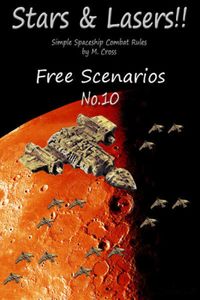 Stars & Lasers!!: Free Scenarios No.10