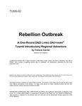 RPG Item: TUSI5-02: Rebellion Outbreak