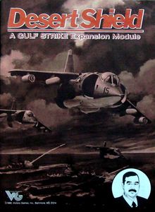 Desert Shield: A Gulf Strike Expansion Module | Board Game | BoardGameGeek