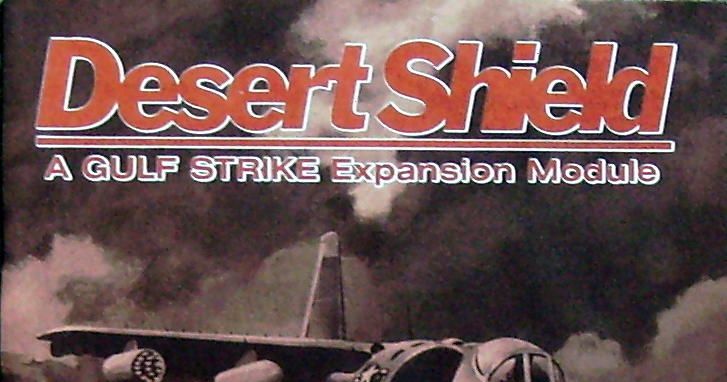 【人気投票 1~37位】ハイブランド人気ランキング！ Shield: Desert A BoardGameGeek | Game Board | Module Expansion Strike Gulf ウォーゲーム