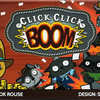 Click Click Boom by Thing 12 Games — Kickstarter