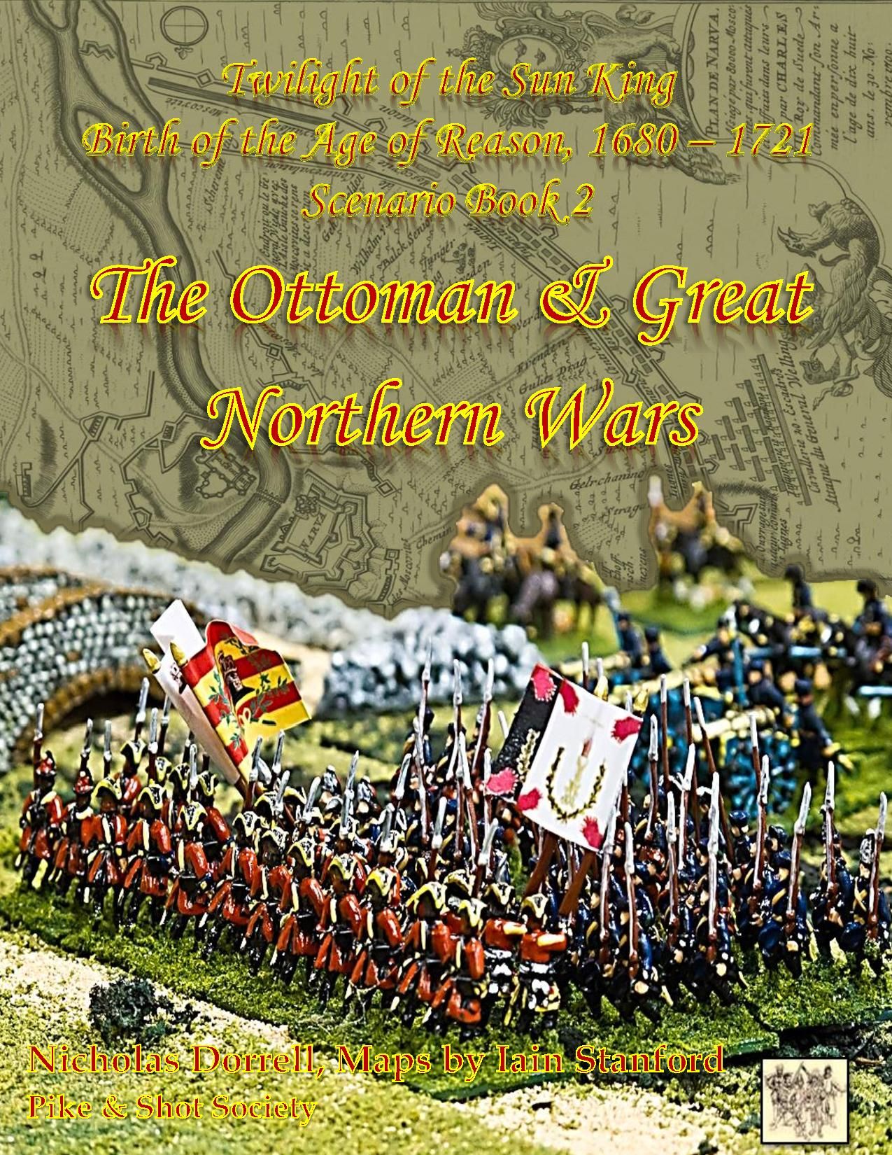 Twilight of the Sun King: Scenario Book 2 – Great Northern & Ottoman Wars