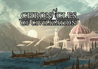 More Chronicles of Civilization videos