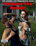 RPG Item: Vampire Sex Robot!