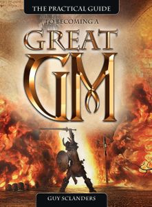 The Practical Guide to Becoming a Great GM | RPG Item | BoardGameGeek