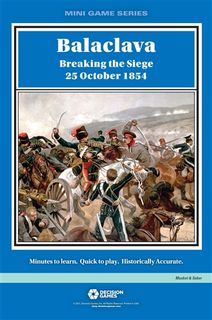 Balaclava: Breaking the Siege 25 October 1854