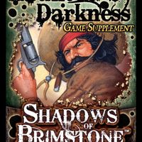 Shadows of Brimstone: Haunted by Darkness Game Supplement