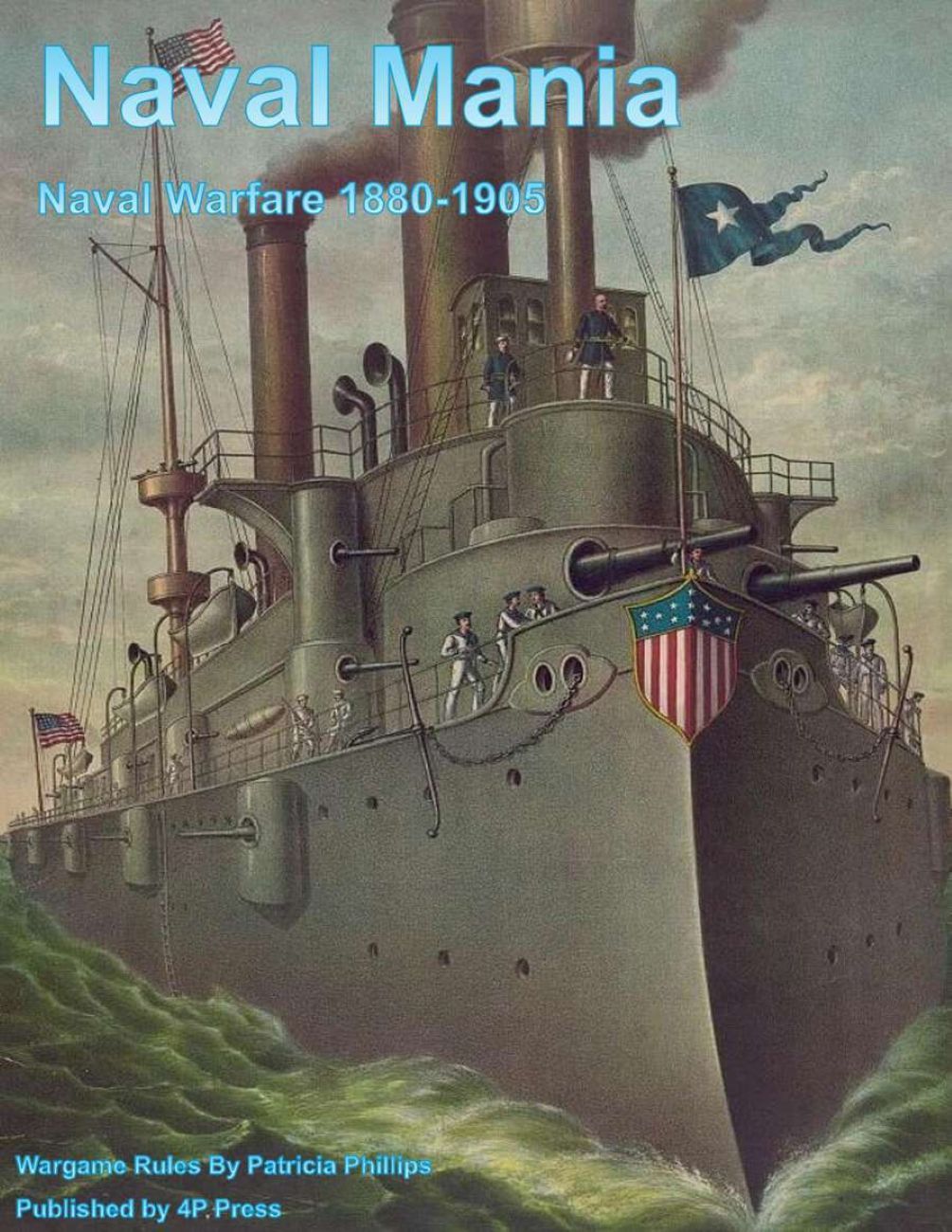 Naval Mania: Naval Warfare 1880-1905
