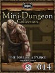 RPG Item: Mini-Dungeon Collection 014: The Soul of a Prince (5E)