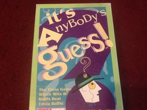 It's Anybody's Guess