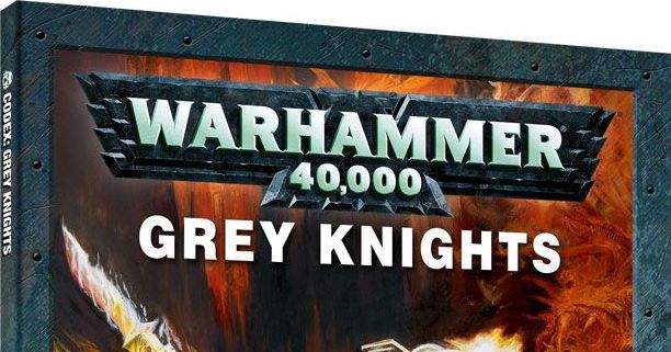 Warhammer 40K Grey Knights Codex